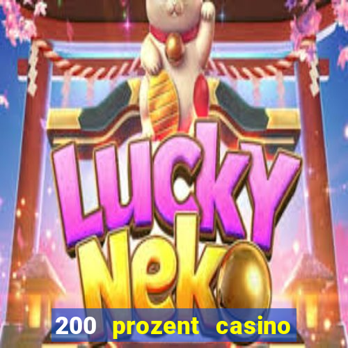 200 prozent casino bonus mga