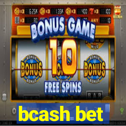 bcash bet