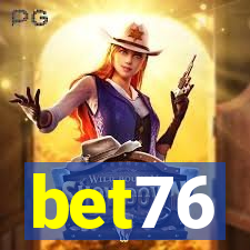 bet76