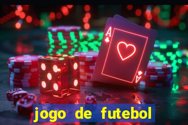 jogo de futebol que joga online