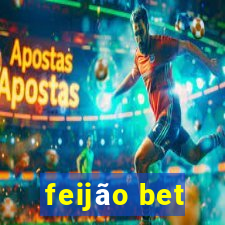 feijão bet