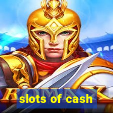 slots of cash