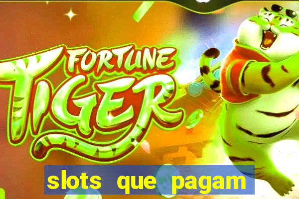 slots que pagam dinheiro real no pix