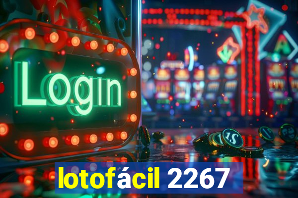 lotofácil 2267