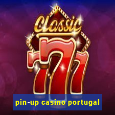 pin-up casino portugal