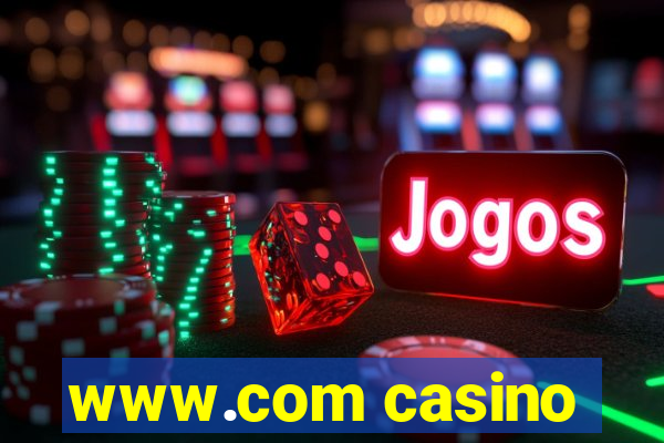 www.com casino