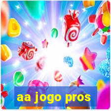 aa jogo pros