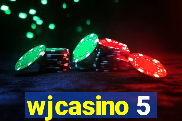 wjcasino 5