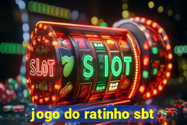 jogo do ratinho sbt