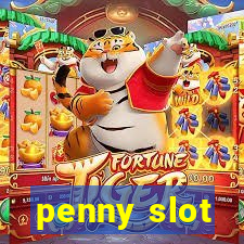 penny slot