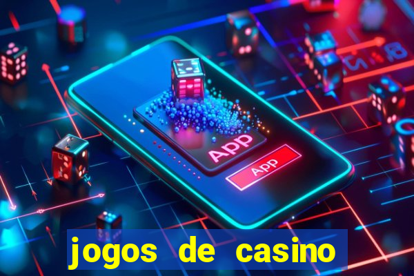 jogos de casino com bonus