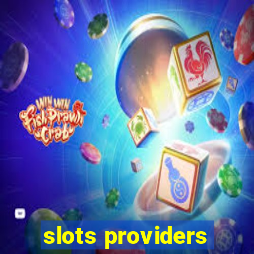 slots providers