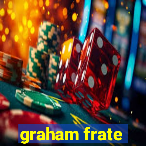 graham frate