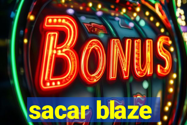 sacar blaze