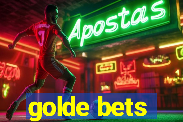 golde bets