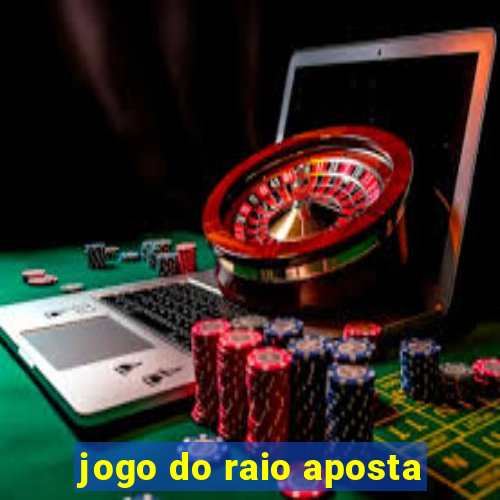 jogo do raio aposta