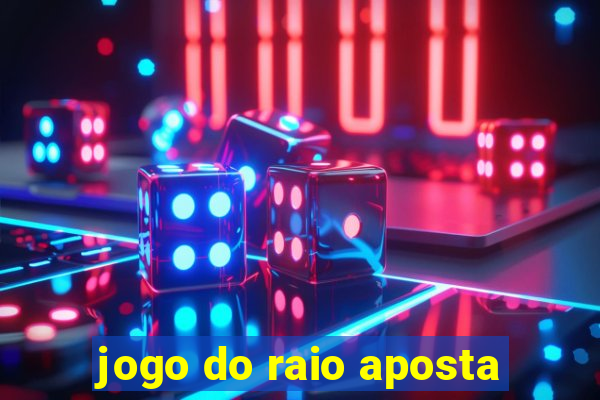 jogo do raio aposta