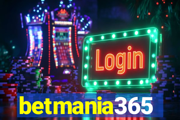 betmania365