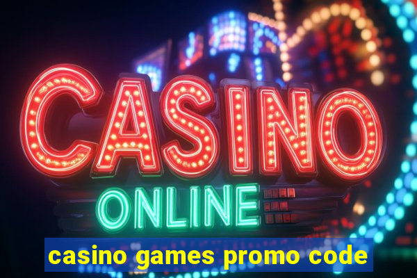 casino games promo code