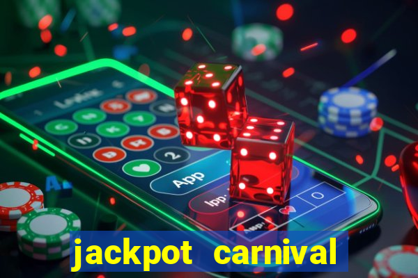 jackpot carnival slot jili