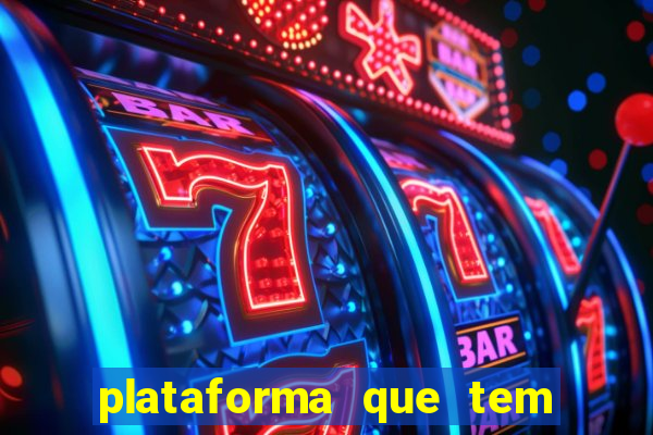 plataforma que tem o fortune tiger