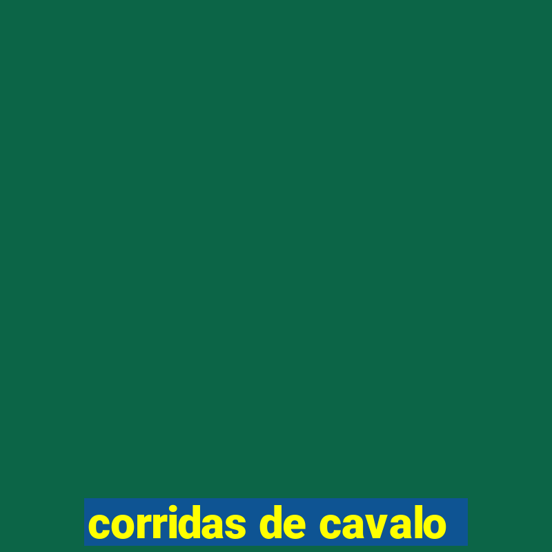 corridas de cavalo