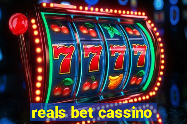 reals bet cassino