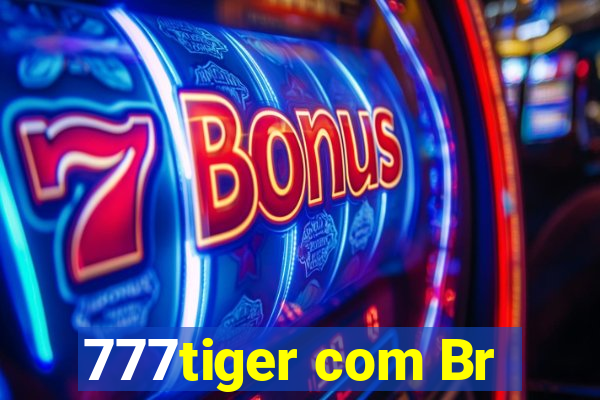 777tiger com Br