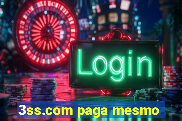 3ss.com paga mesmo