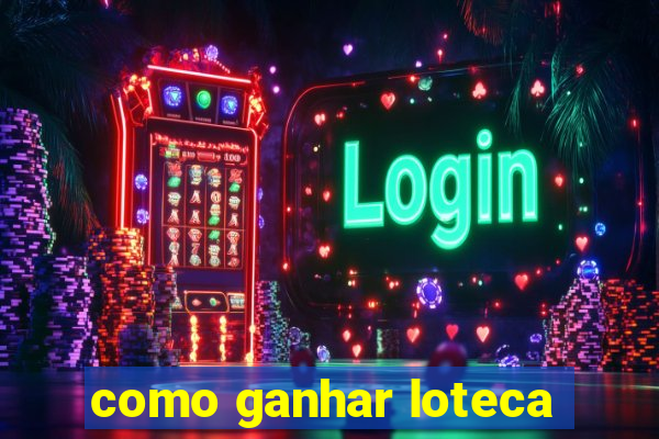 como ganhar loteca