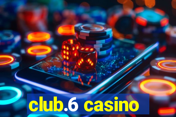 club.6 casino