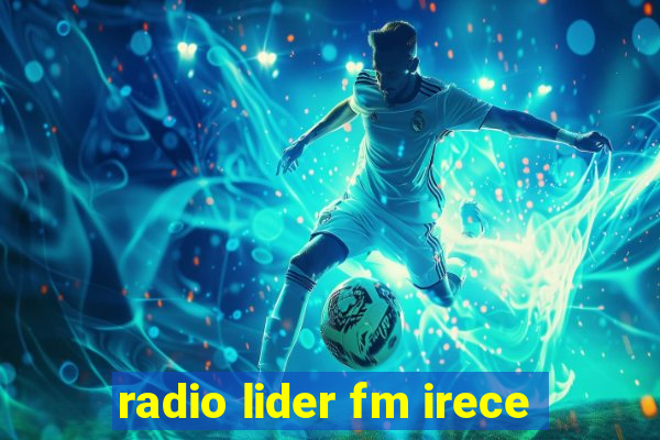 radio lider fm irece