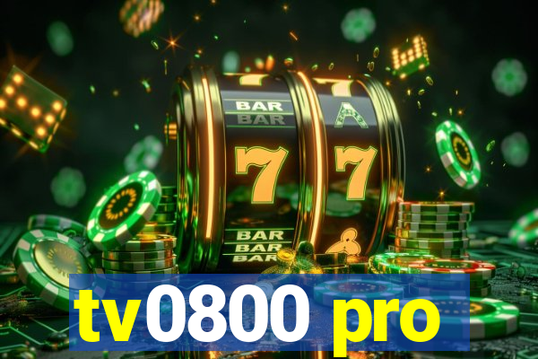 tv0800 pro