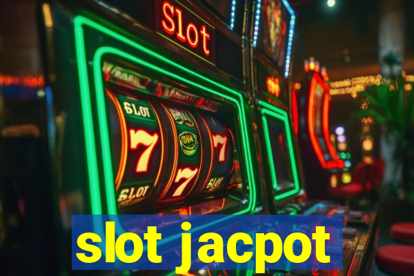 slot jacpot