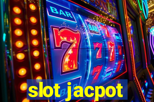 slot jacpot