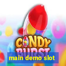 main demo slot