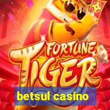 betsul casino