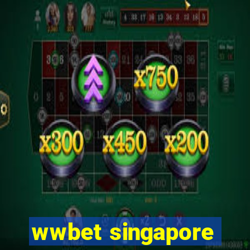 wwbet singapore