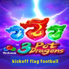 kickoff flag football