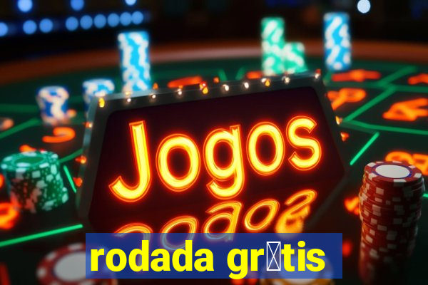 rodada gr谩tis