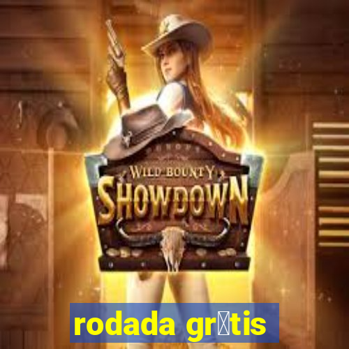 rodada gr谩tis