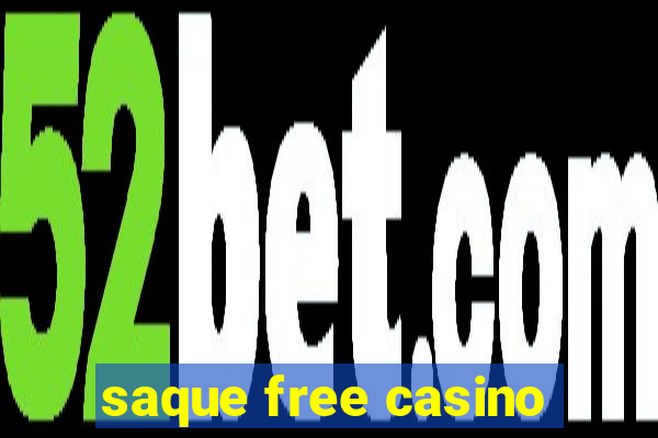 saque free casino