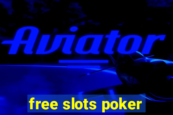 free slots poker