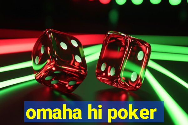 omaha hi poker