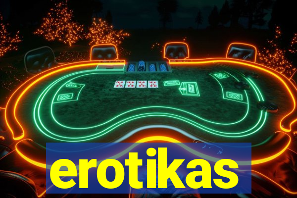 erotikas