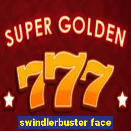 swindlerbuster face