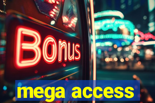 mega access