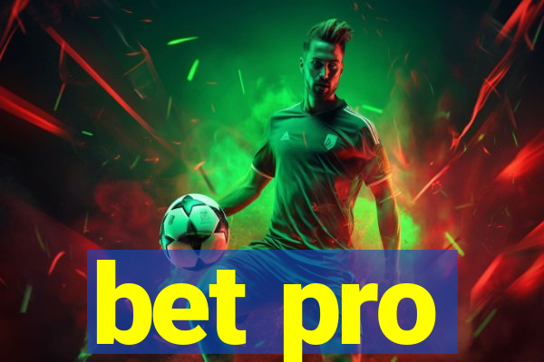 bet pro