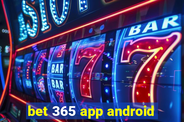 bet 365 app android