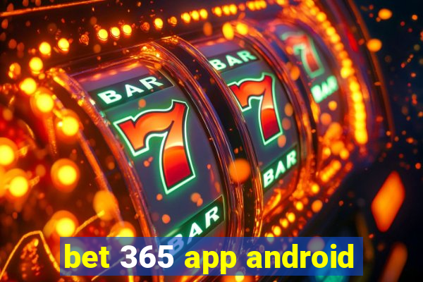 bet 365 app android